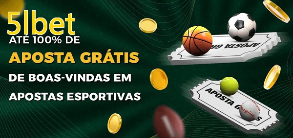 5lbetbet Ate 100% de Aposta Gratis